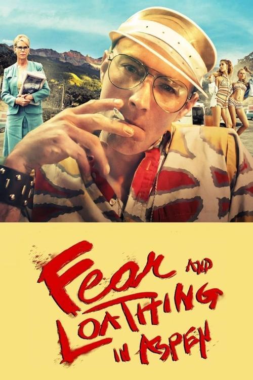 Fear and Loathing in Aspen film afişi