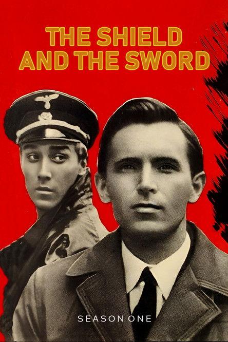 The Shield and the Sword Sezon 1