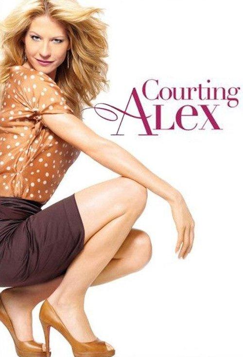 Courting Alex dizi afişi