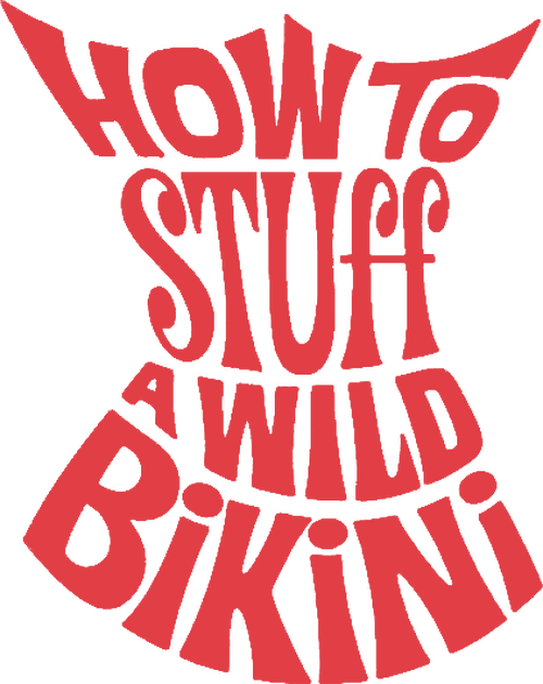 How to Stuff a Wild Bikini logo