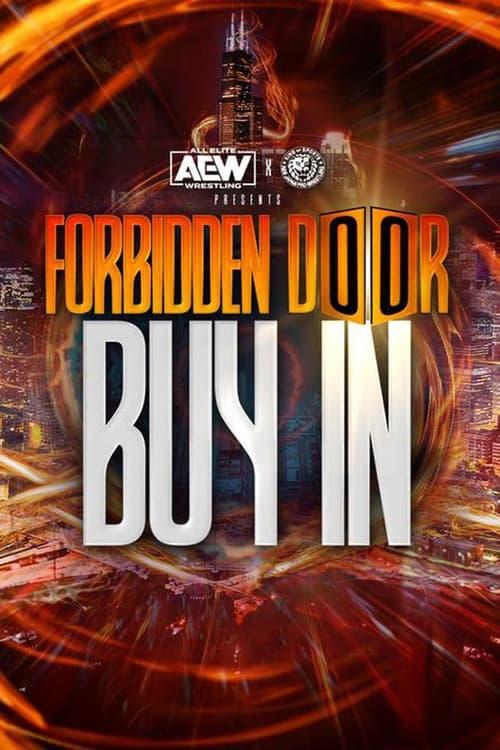 AEW x NJPW Presents Forbidden Door 2022: The Buy-In film afişi