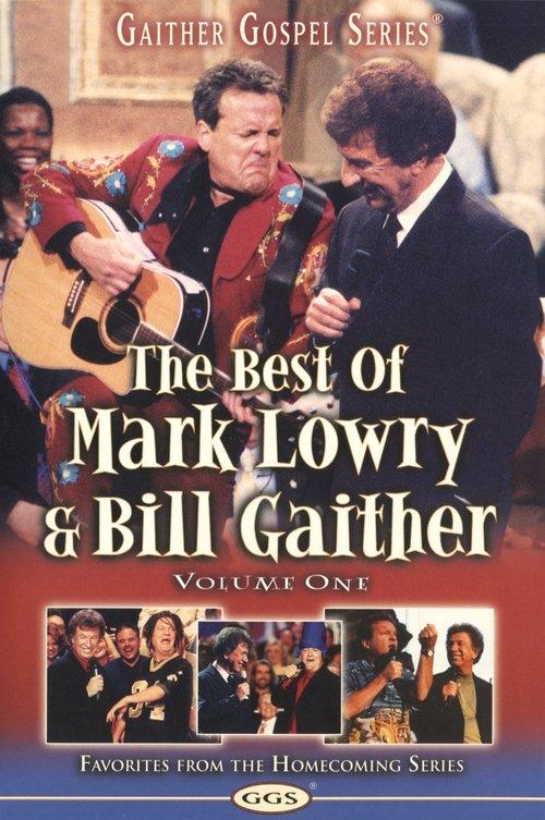 The Best of Mark Lowry & Bill Gaither Volume 1 film afişi