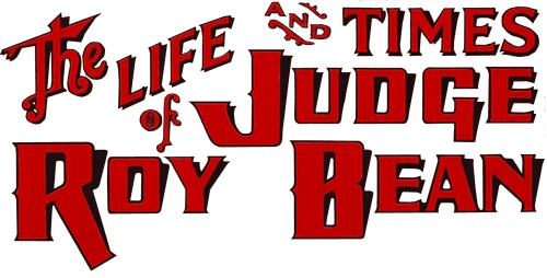 The Life and Times of Judge Roy Bean logo