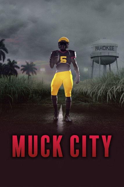 4th and Forever: Muck City dizi afişi