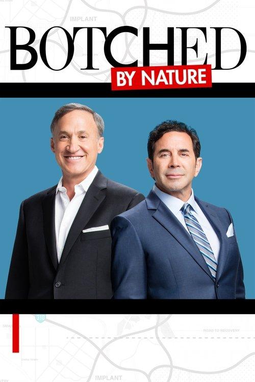 Botched By Nature dizi afişi