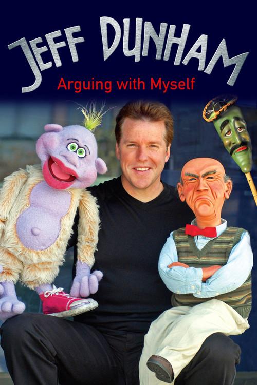 Jeff Dunham: Arguing with Myself film afişi