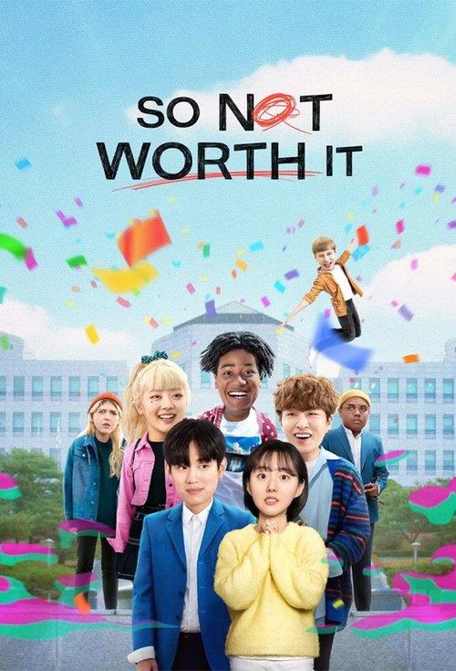 So Not Worth It dizi afişi