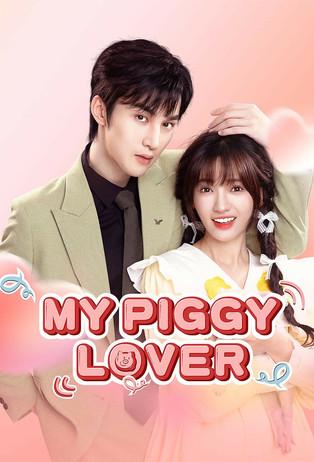 My Piggy Lover dizi afişi