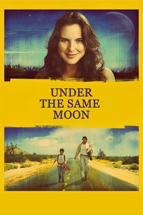 Under the Same Moon film afişi