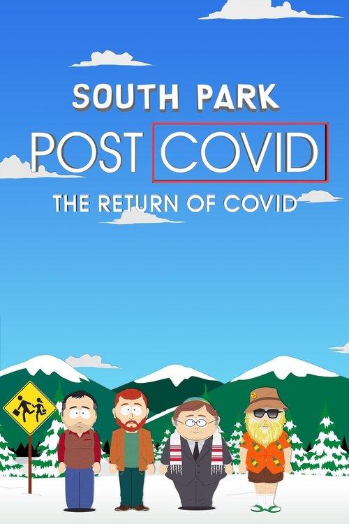 South Park: Post COVID: The Return of COVID film afişi
