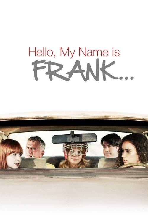 Hello, My Name Is Frank film afişi