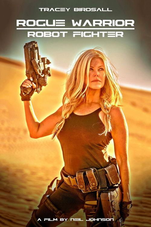 Rogue Warrior: Robot Fighter film afişi