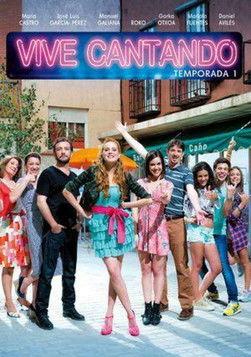 Vive cantando Sezon 1
