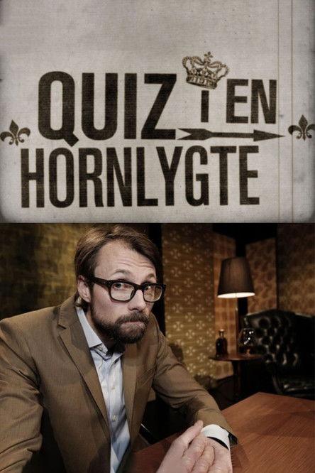 Quiz i en hornlygte dizi afişi