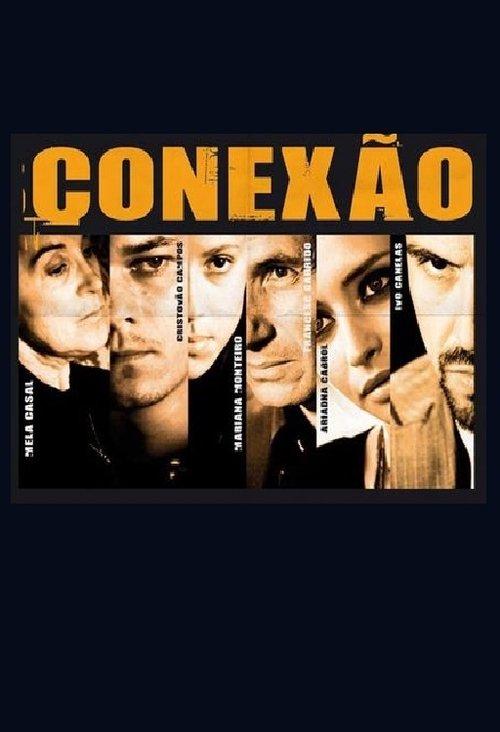 Conexão film afişi