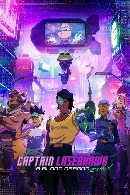 Captain Laserhawk: A Blood Dragon Remix dizi afişi