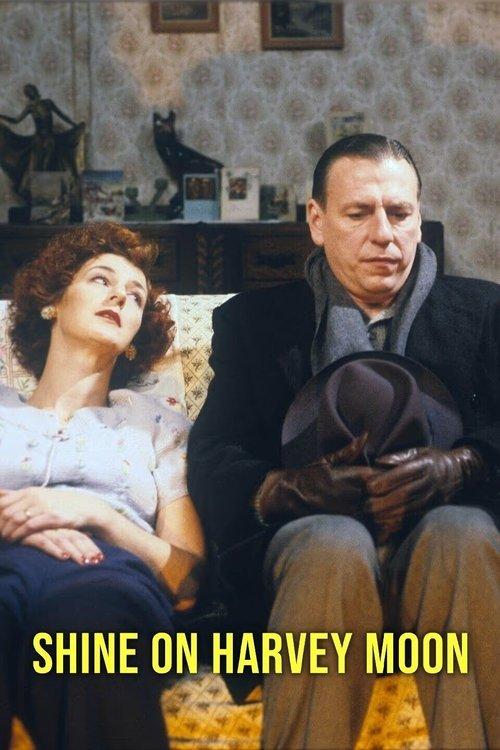 Shine on Harvey Moon dizi afişi