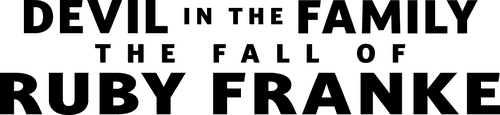 Devil in the Family: The Fall of Ruby Franke logo