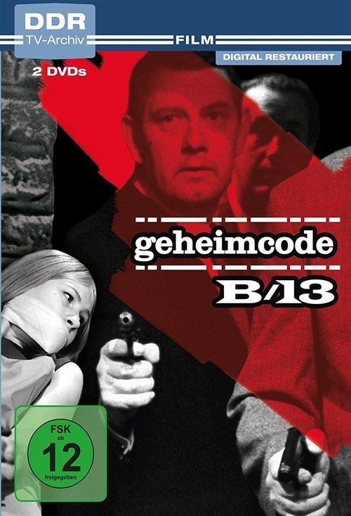 Geheimcode B/13 dizi afişi