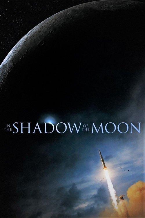 In the Shadow of the Moon film afişi