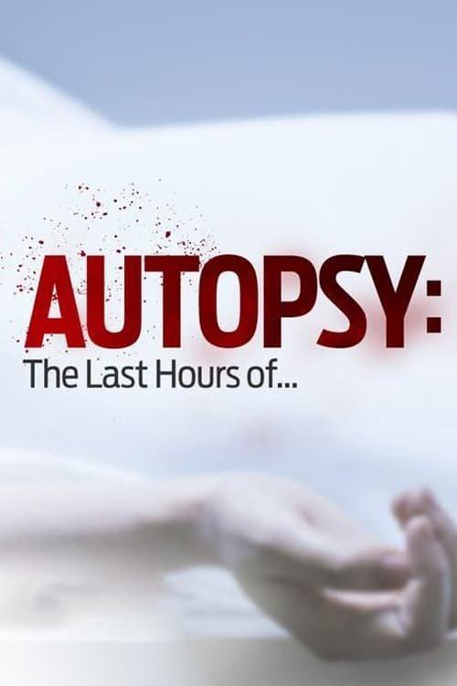 Autopsy: The Last Hours of... Sezon 3