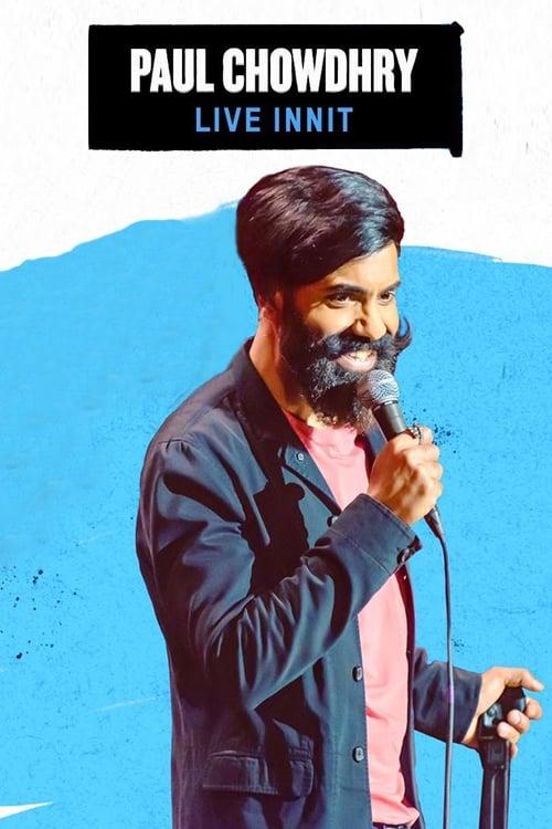 Paul Chowdhry: Live Innit film afişi