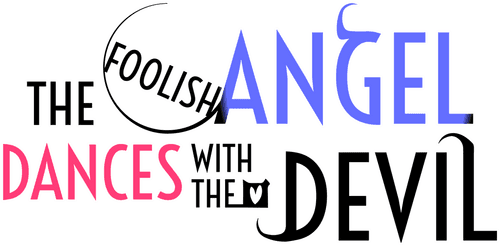 The Foolish Angel Dances with the Devil logo