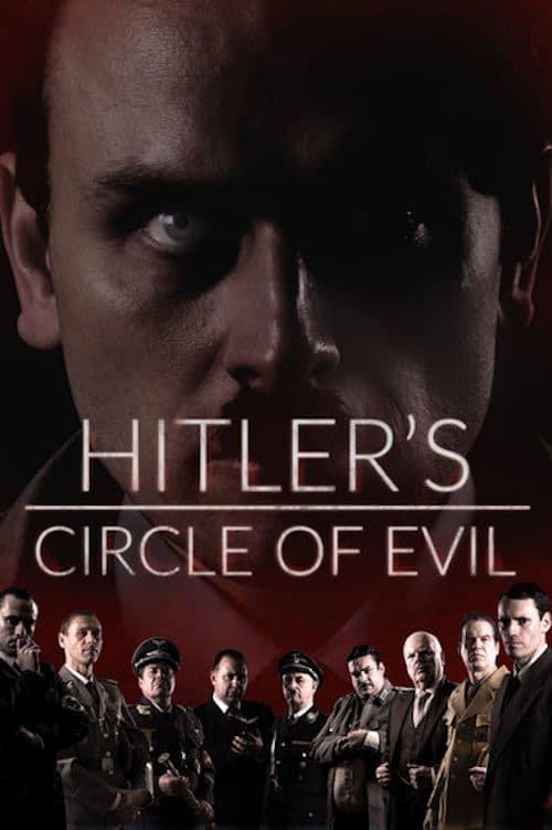 Hitler's Circle of Evil dizi afişi