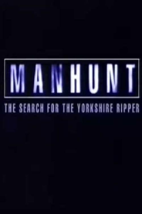 Manhunt: The Search for the Yorkshire Ripper dizi afişi