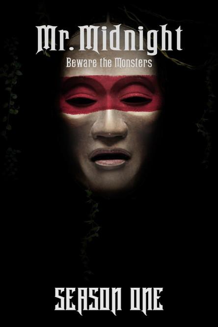 Mr. Midnight: Beware the Monsters Sezon 1