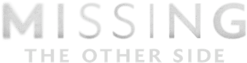 Missing: The Other Side logo