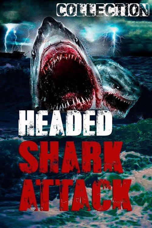 Multi-Headed Shark Attack Collection koleksiyon afişi