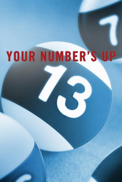 Your Number's Up dizi afişi