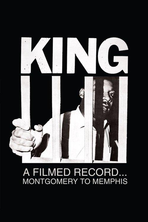 King: A Filmed Record... Montgomery to Memphis film afişi