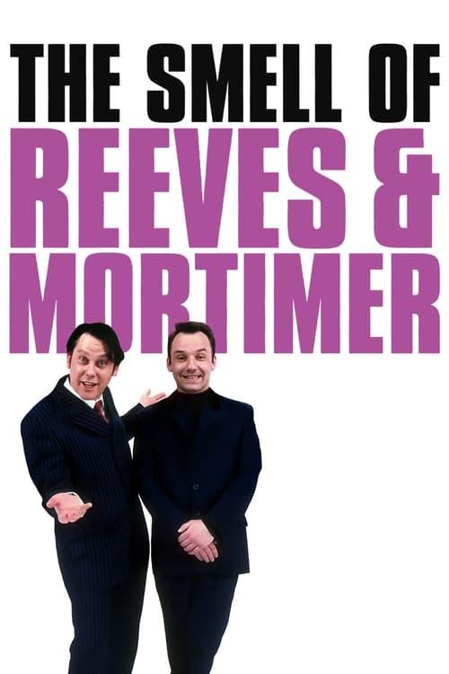 The Smell of Reeves and Mortimer dizi afişi
