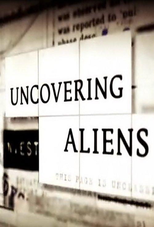 Uncovering Aliens dizi afişi