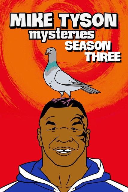 Mike Tyson Mysteries Sezon 3