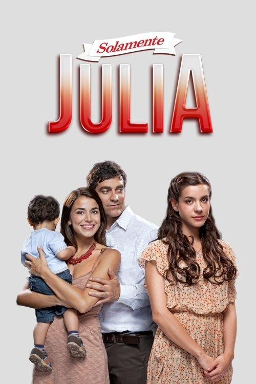 Solamente Julia dizi afişi