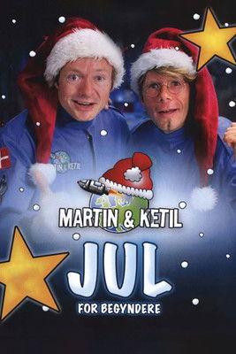 Martin & Ketil: Jul For Begyndere dizi afişi