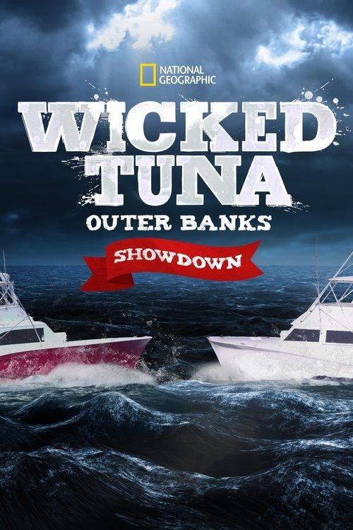Wicked Tuna: Outer Banks Showdown dizi afişi