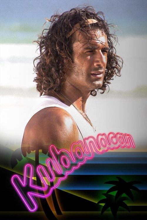 Kubanacan dizi afişi