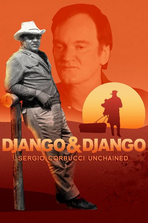 Django & Django: Sergio Corbucci Unchained film afişi