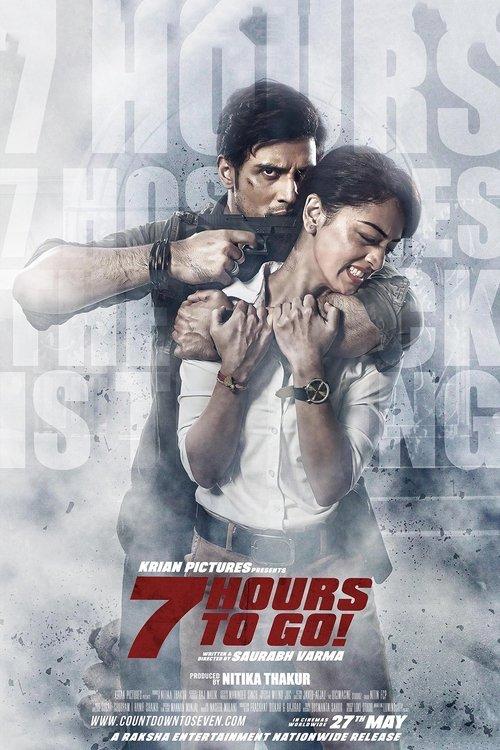 7 Hours to Go film afişi