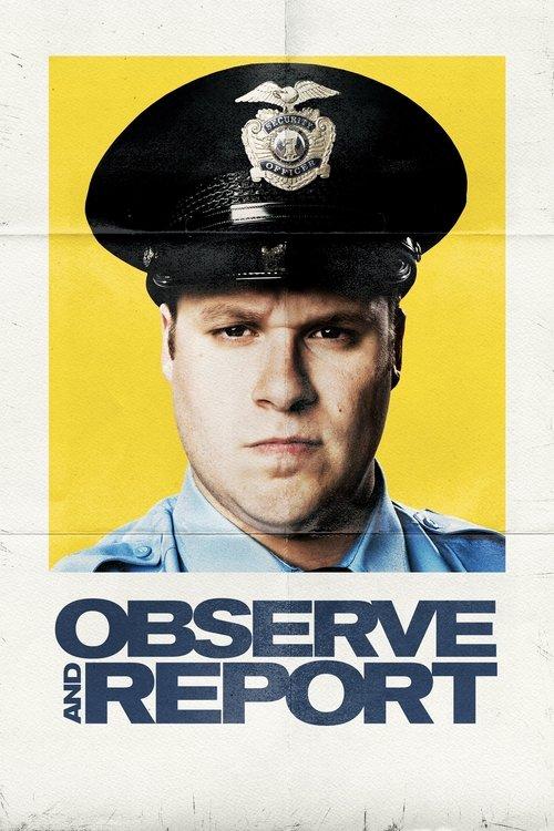 Observe and Report film afişi