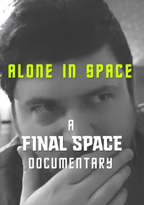 Alone in Space: A Final Space Documentary film afişi