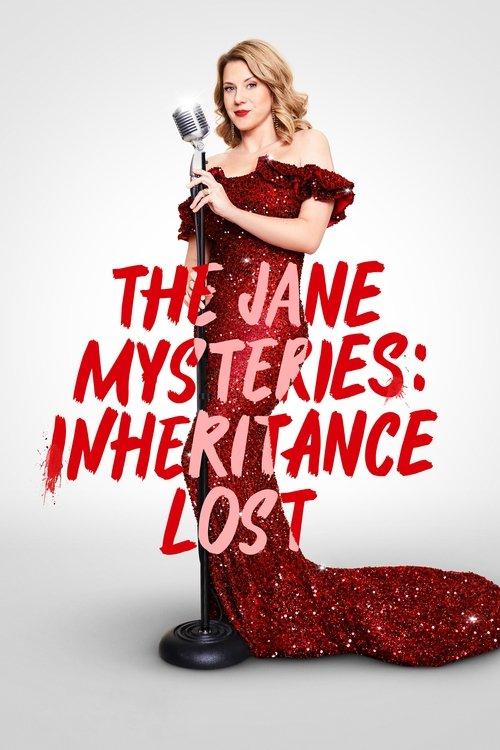 The Jane Mysteries: Inheritance Lost film afişi