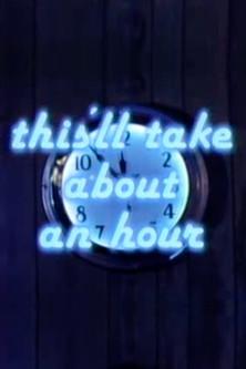 Jake Johannsen: This'll Take About An Hour film afişi