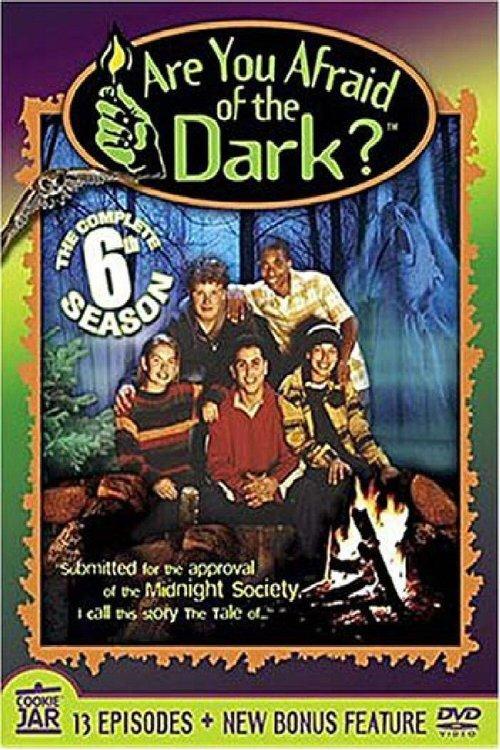 Are You Afraid of the Dark? Sezon 6