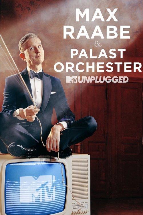 Max Raabe & Palast Orchester - MTV Unplugged film afişi