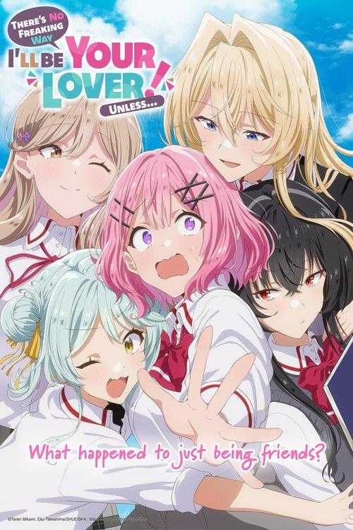 There's No Freaking Way I'll Be Your Lover! Unless... dizi afişi